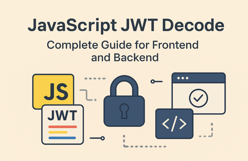 JavaScript JWT Decode Complete Guide